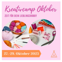 Laden Sie das Bild in den Galerie-Viewer, Kreativcamp vom 27.-29. Oktober 2023 in Köln