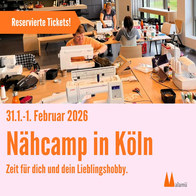 Januar Nähcamp in Köln 31.1.-1.2.2026