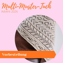 Laden Sie das Bild in den Galerie-Viewer, Multi-Muster-Tuch Advent 2026 von Veronika Hug - Geschenk-Set