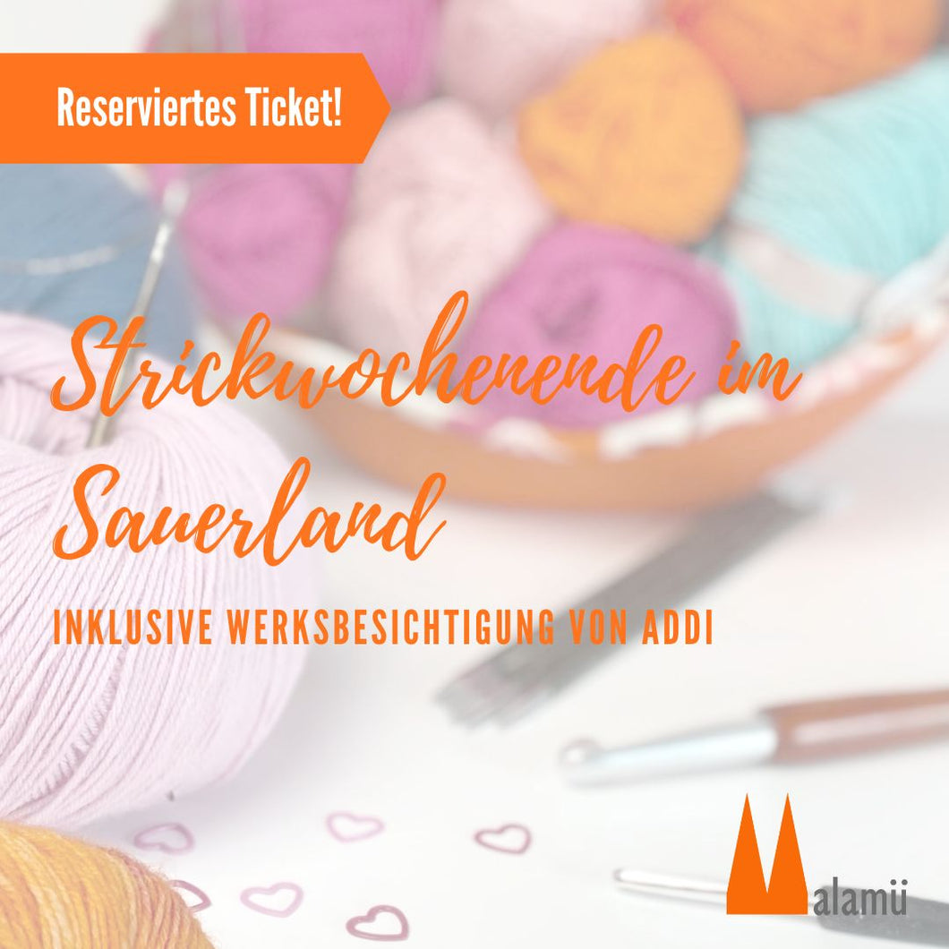 Reserviert für Andrea - Strickwochenende im Sauerland