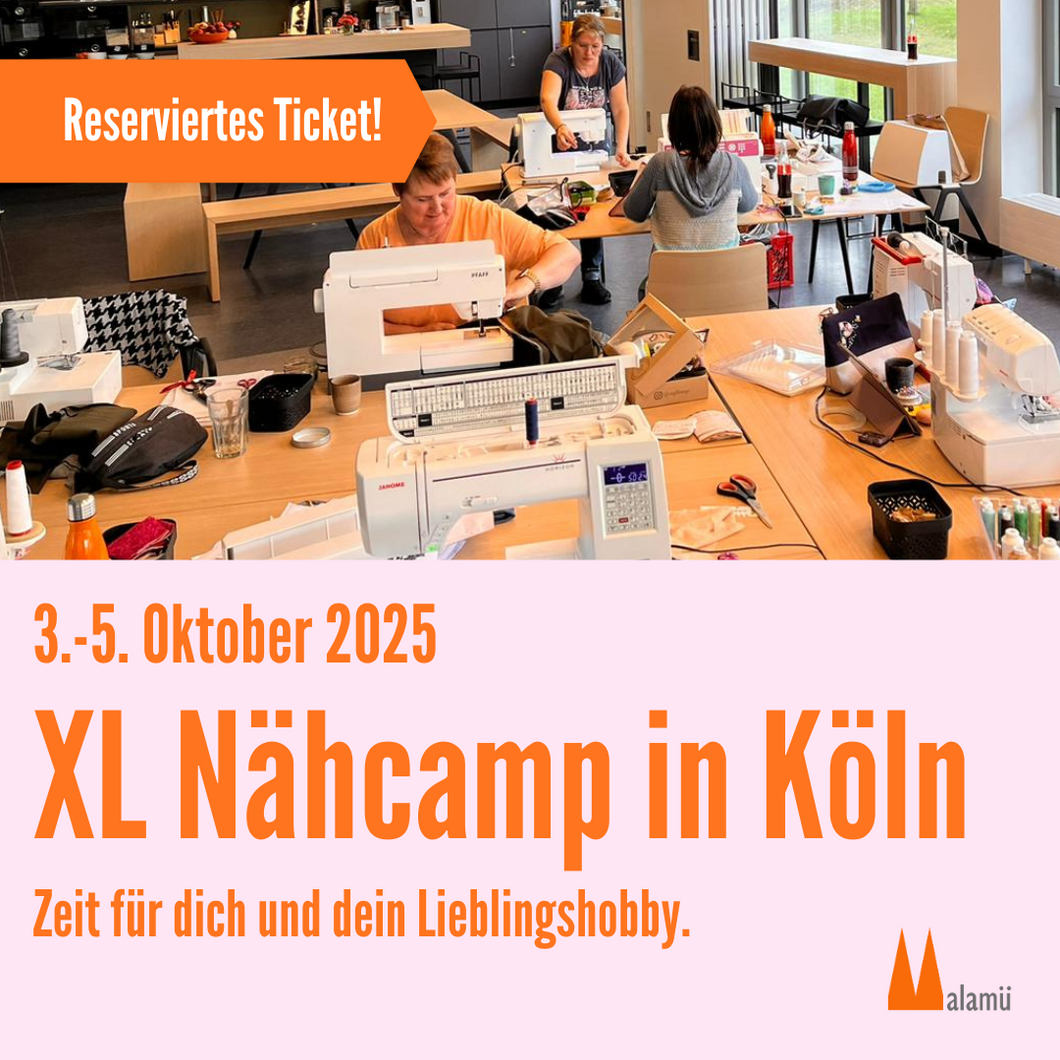 Reserviert für Ulla - XL Nähcamp in Köln