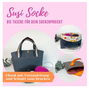 Susi Socke - Anleitung und Schnittmuster für eine Socken Projekttasche